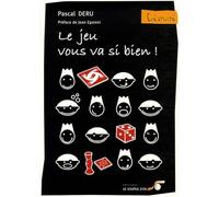 Le jeu vous va si bien !