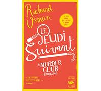 Richard Osman – Le Jeudi suivant – Roman – Broché