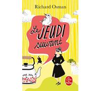 Le Jeudi suivant (Le Murder Club enquête, Tome 2)