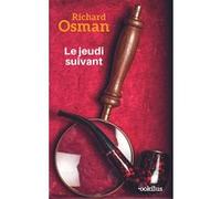 Le jeudi suivant Richard Osman (Auteur)