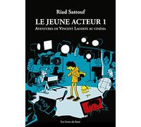 Le Jeune Acteur Tome 1 - Aventures De Vincent Lacoste Au Cinéma