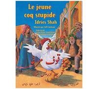 Le Jeune Coq Stupide