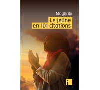 Le jeune en 101 citations - Muhammad Maghribi - I Eds - broché - Essai