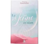 Le Jeûne En Islam