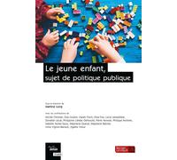 Le jeune enfant, objet de politique publique - Martine Long - Berger-Levrault - broché - Essai