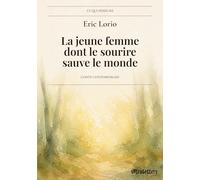 Le jeune femme dont le sourire sauve le monde