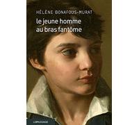 Le jeune homme au bras fantôme