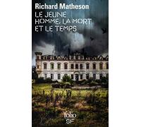 Le jeune homme, la mort et le temps – Gallimard