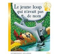 Jean-Claude Mourlevat – Le jeune loup qui n'avait pas de nom – Album jeunesse – Broché – Milan