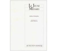 Le Jeune Médard - Drame Historique En Un Prologue Et Cinq Actes