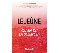 Le jeûne - Qu'en dit la science ?
