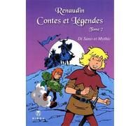 Le Jeune Renaudin T02 Contes et Légendes - Jean-Claude Mythic - Hibou Eds - broché - Bande dessinée jeunesse