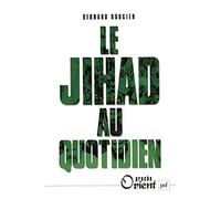 Le Jihad au quotidien
