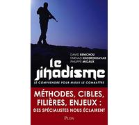 Le jihadisme: Le comprendre pour mieux le combattre