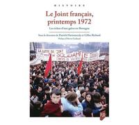 Le Joint Français, Printemps 1972 - Les Échos D'une Grève En Bretagne