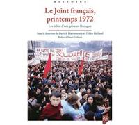 Le Joint français, printemps 1972 Patrick Harismendy (Auteur), Gilles Richard (Auteur)
