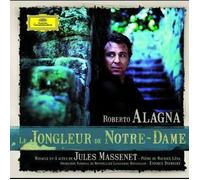 Massenet : Le Jongleur de Notre-Dame