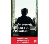 Le jouet du predateur Sascha Buzmann (Auteur), Penny Lewis (Traduction)