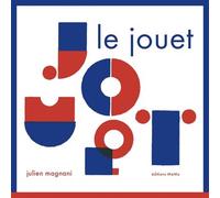 Le jouet. - Julien Magnani - Memo Eds - Coffret - Album éveil dès la naissance