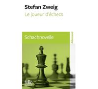 Stefan Zweig – Le joueur d'échecs (Schachnovelle) – Olivier Mannoni – Gallimard Poche