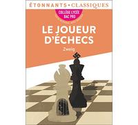 Stefan Zweig – Le Joueur d'échecs – Traduction Diane Meur – Poche (Flammarion)