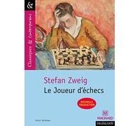Le Joueur d'échecs de Stefan Zweig - Classiques et Contemporains