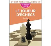 Stefan Zweig – Le Joueur d'échecs – Traduction Diane Meur – Poche (Flammarion)