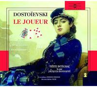 Le Joueur. Lu par Jacques Bonnaffé