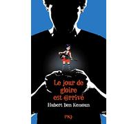 Le jour de gloire est arrivé !