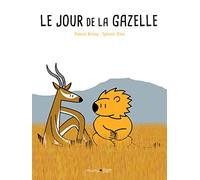 Le jour de la gazelle