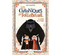 Le jour de l'ours Les chroniques de follebreuil,1 - Paul Beaupère - Mame - broché - Roman cadet
