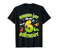 Le jour de mon 6e anniversaire, je m'en vais aux insectes, à 6 ans T-Shirt