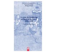 Le jour de Qingming au bord de la rivière - Collectif - Nuvis - Phebe Eds - broché - Essai