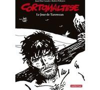 Le Jour de Tarowean Anne-Marie Ruiz (Traduction), Rubén Pellejero (Dessinateur), Hugo Pratt (Scénario), Juan Díaz Canales (Scénario)
