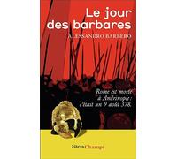 Le jour des barbares: Andrinople, 9 août 378
