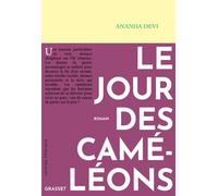 Le jour des caméléons Roman - Ananda Devi - Grasset - broché - Roman