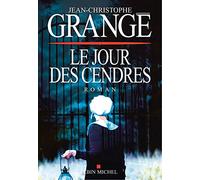 Le Jour des cendres – Les Éditions Albin Michel