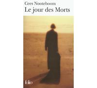 Le jour des Morts - Cees Nooteboom - Gallimard - Poche - Roman