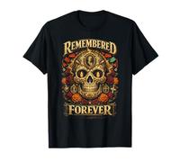 Le Jour des Morts Remembered Forever T-Shirt