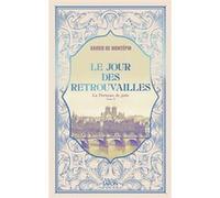 Le Jour des retrouvailles - La Porteuse de pain - Tome 2 Xavier De Montepin (Auteur)