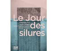 Le jour des silures Collectif (Auteur)