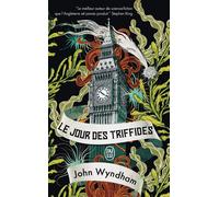 Le jour des Triffides - John Wyndham - J'ai Lu - Poche - Roman