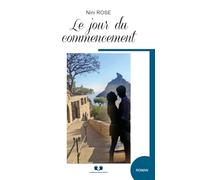 LE JOUR DU COMMENCEMENT