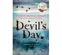 Le jour du diable : L'auteur du best-seller The Loney, lauréat d'un prix Costa : Ausgezeichnet : Encore Award 2018