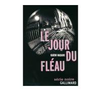 Les chroniques d'Arkestra, I : Le jour du fléau – Gallimard