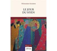 Le jour du hyen - Mohammed Alharthi - Verone Eds - broché - Roman