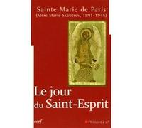 Le jour du saint-esprit Marie de Paris (Auteur)