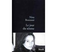 Le jour du seisme - - Nina Bouraoui - Stock - Livre