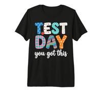 Le Jour du Test, Vous Avez Fait Tester ce Professeur T-Shirt Haut de Gamme