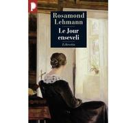 Le jour enseveli - Rosamond Lehmann - Phebus - broché - Roman